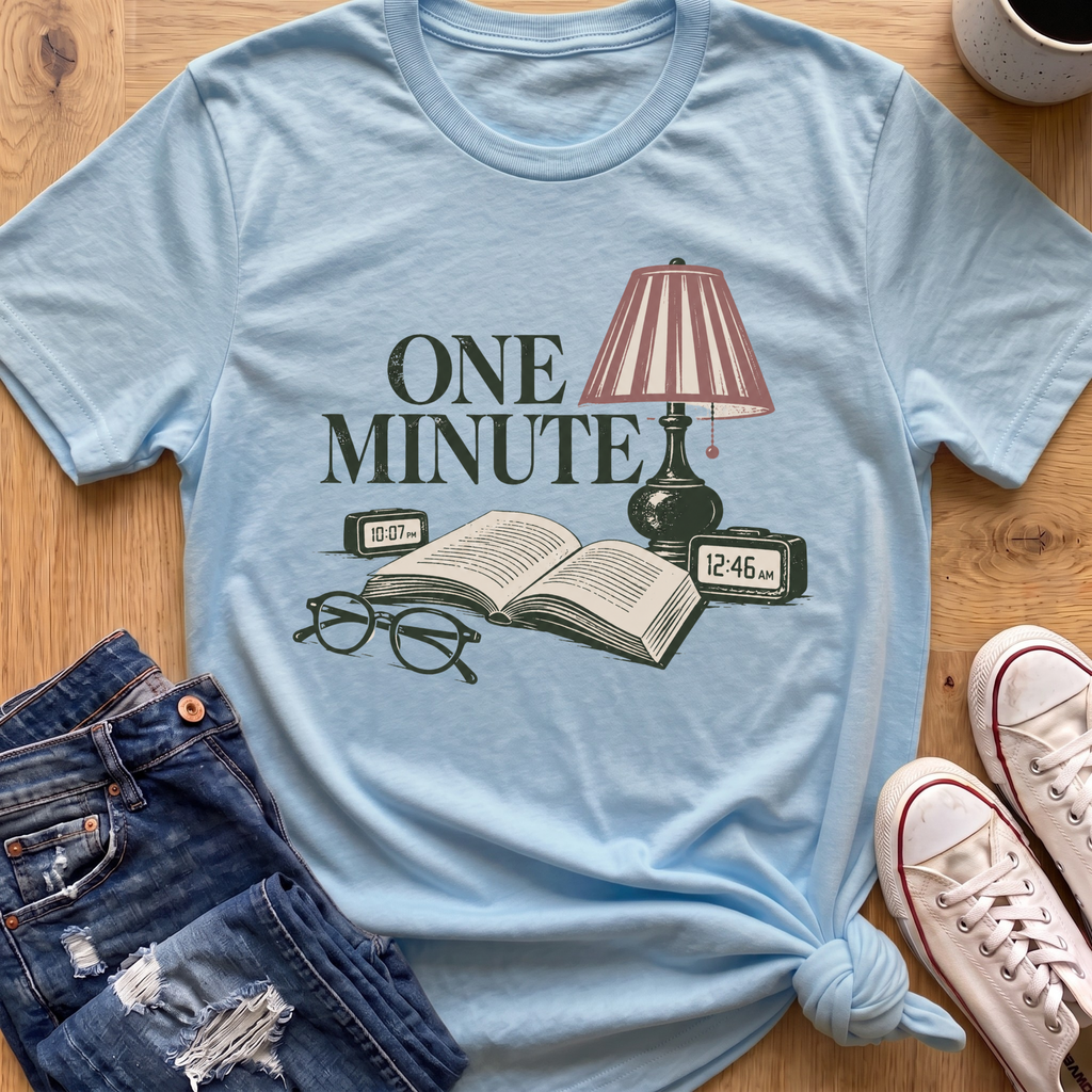 One Minute T-Shirt