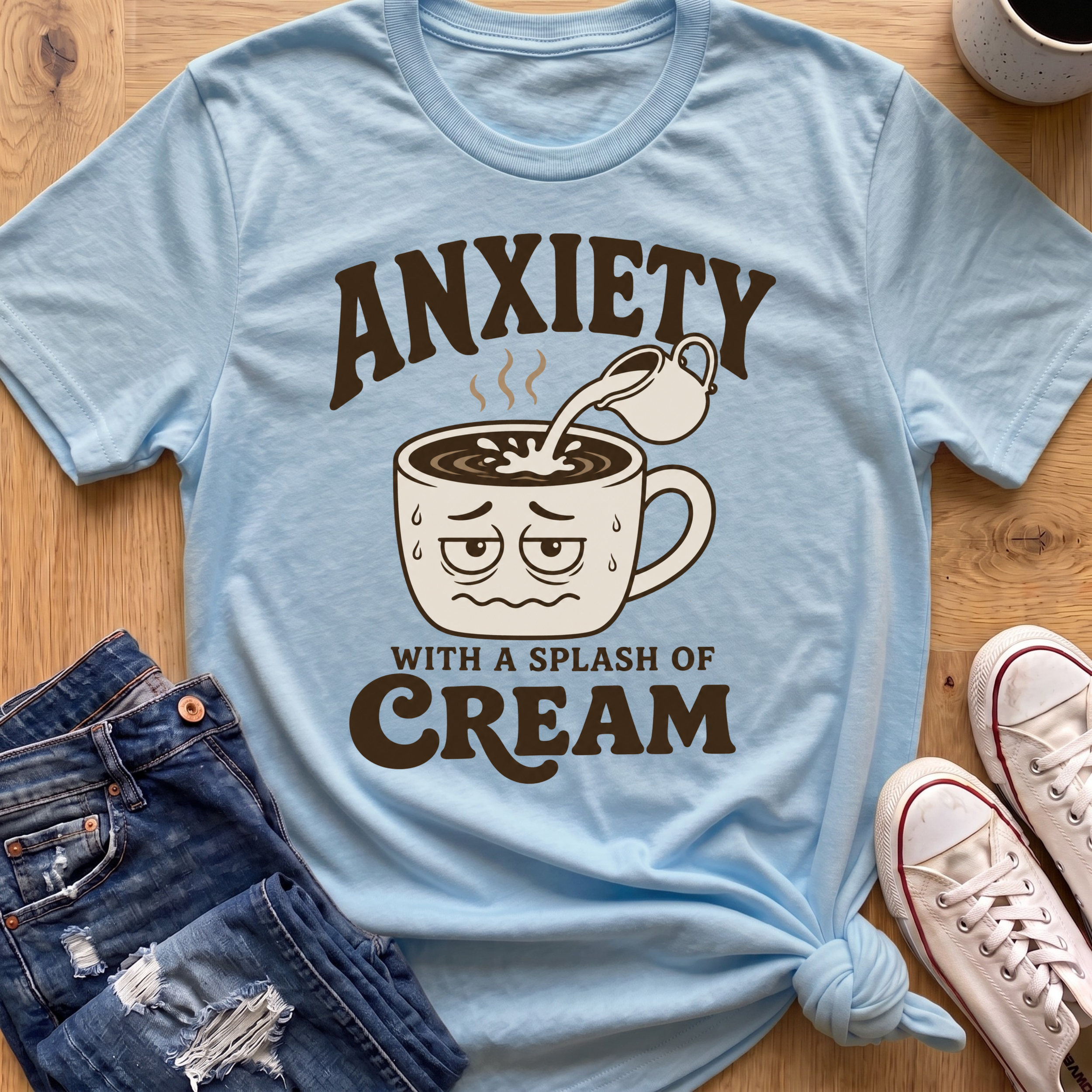 Anxiety With Cream T-Shirt
