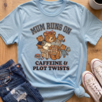 Mum Fuel T-Shirt