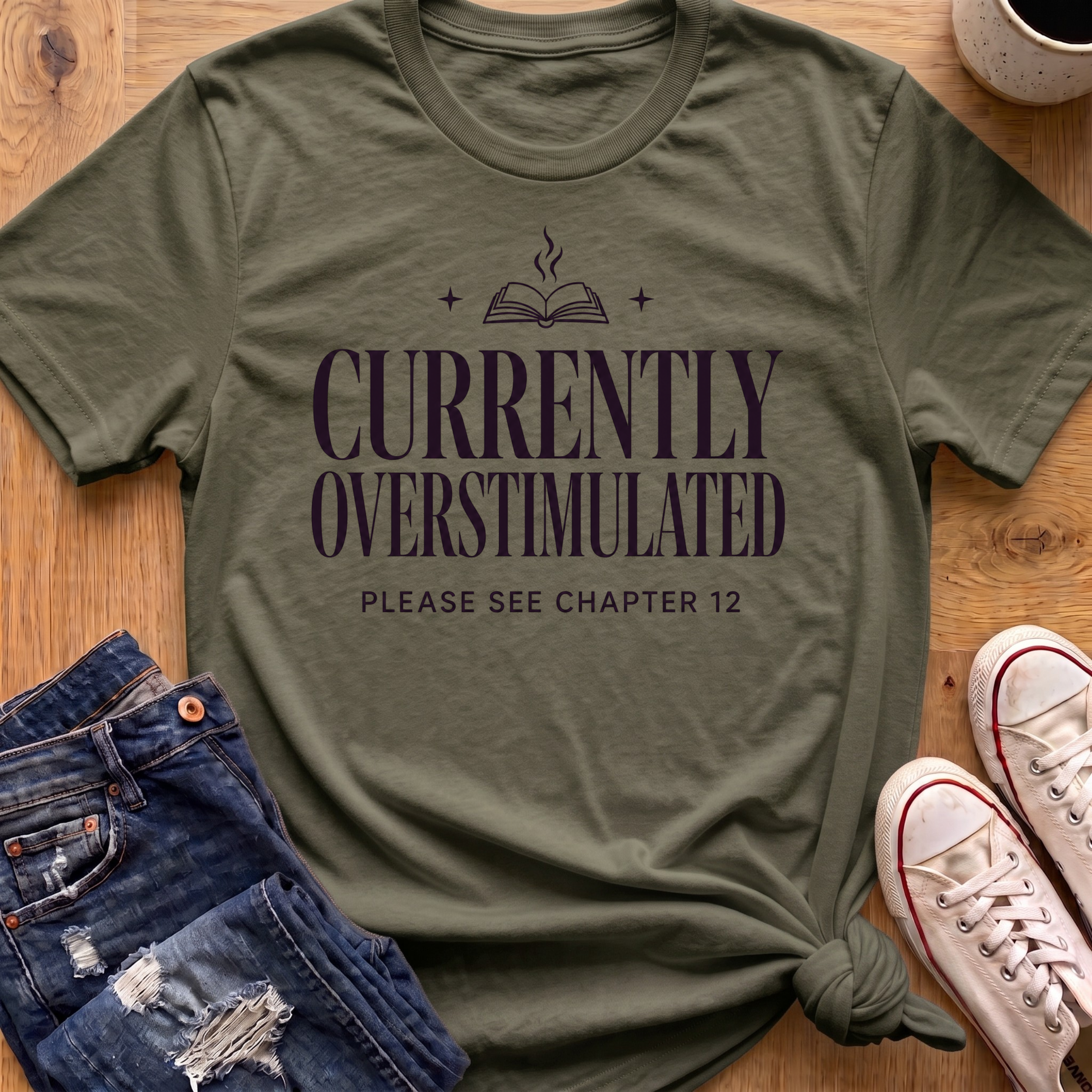 Currently Overstimulated T-Shirt