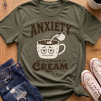Anxiety With Cream T-Shirt