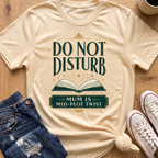 Do Not Disturb T-Shirt