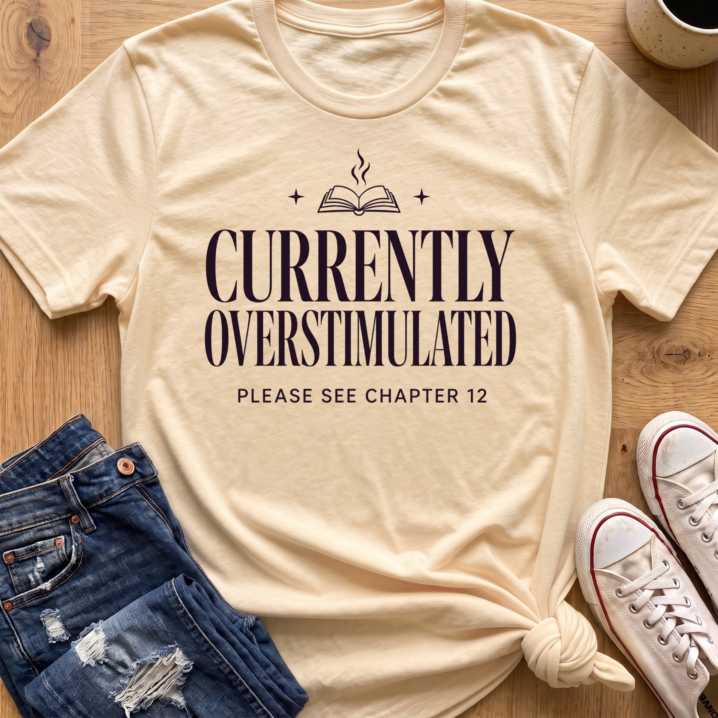 Currently Overstimulated T-Shirt