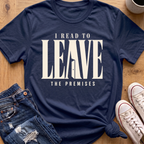 Read To Leave T-Shirt
