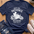 Out Of Patience T-Shirt