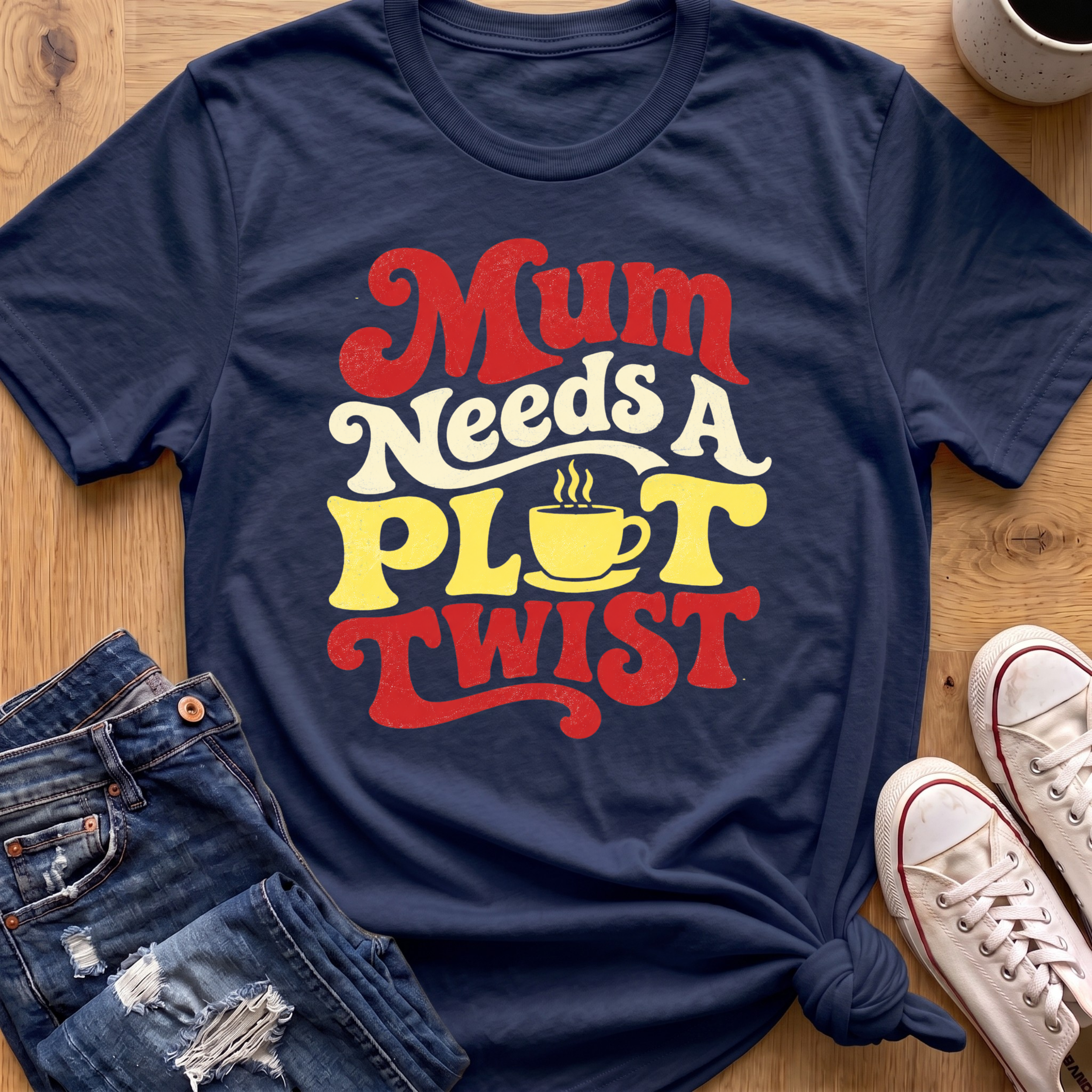 Mum Needs A Plot Twist T-Shirt