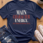 Main Character Energy T-Shirt