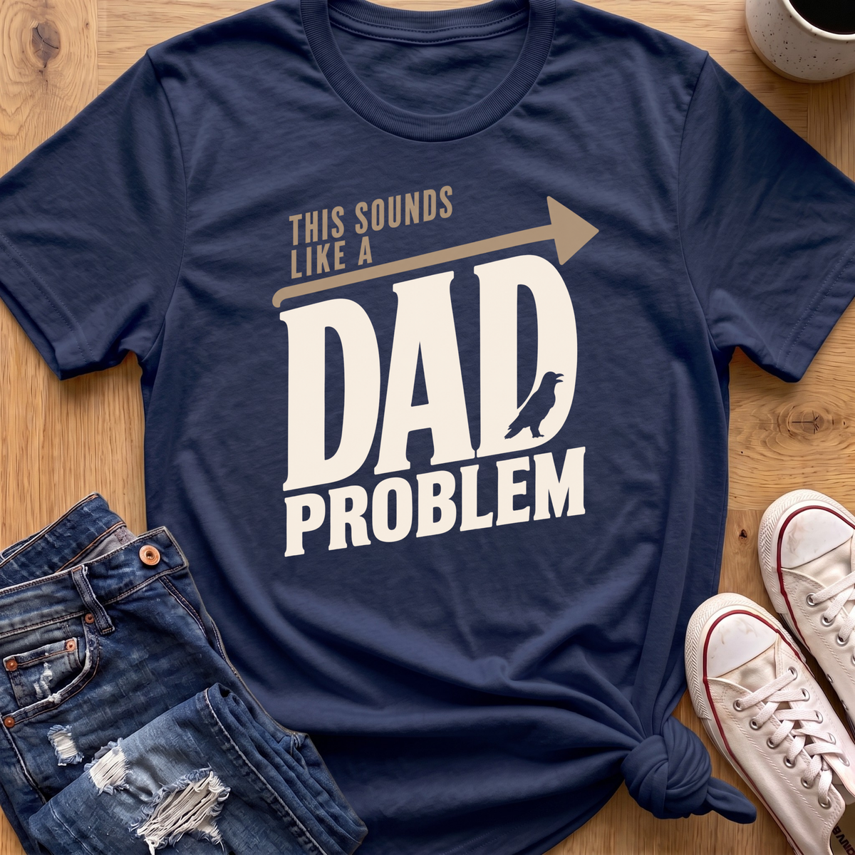 Dad Problem T-Shirt