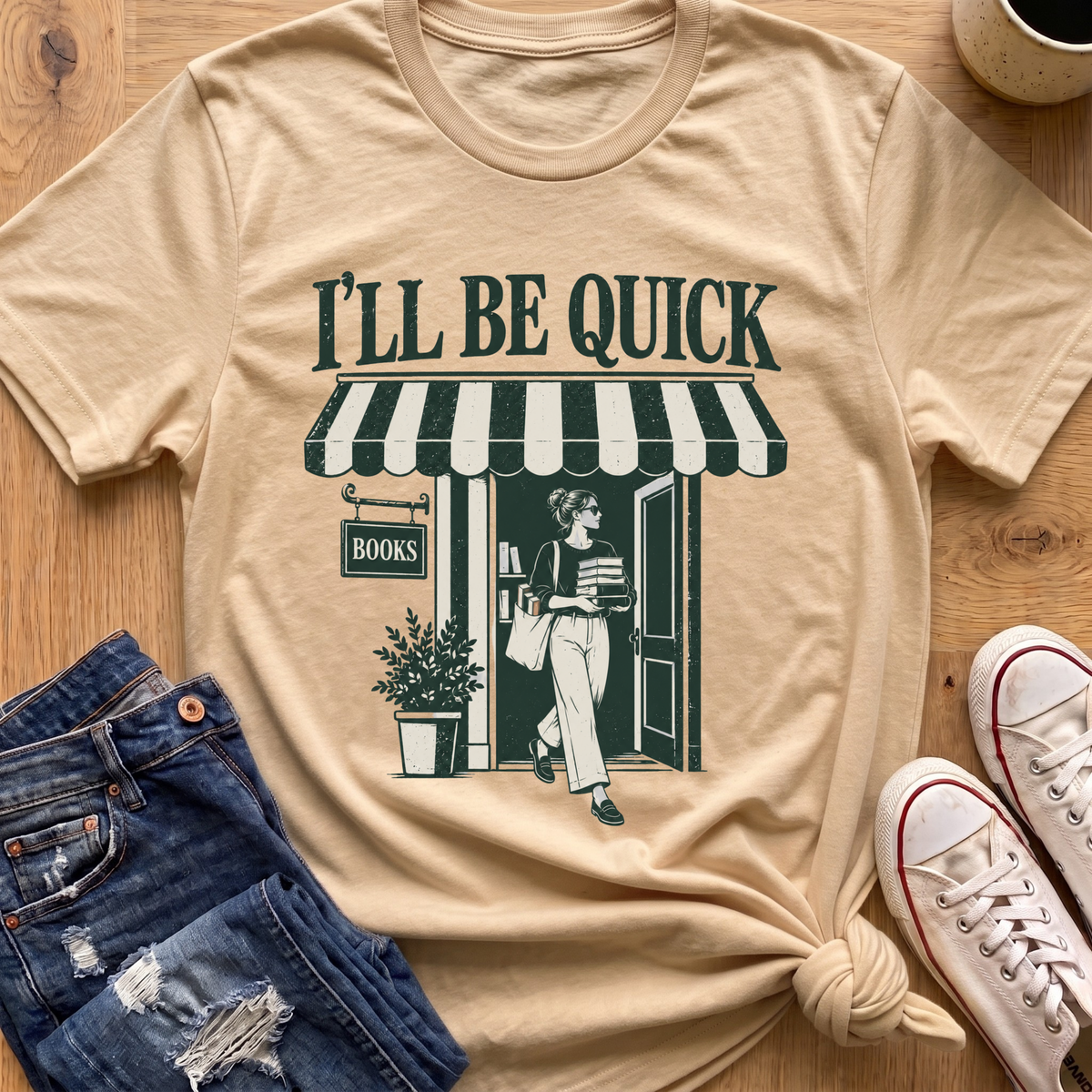 I'll Be Quick T-Shirt