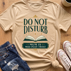 Do Not Disturb T-Shirt