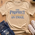 Prophecy Email T-Shirt