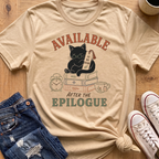 Available After Epilogue T-Shirt