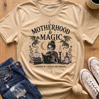 Motherhood and Magic T-Shirt