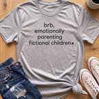 Parenting Fictional Children T-Shirt