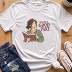 Good Part T-Shirt