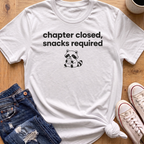 Chapter Closed, Snacks Required T-Shirt