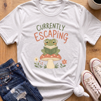 Currently Escaping T-Shirt