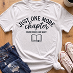 Mum Mode Can Wait T-Shirt
