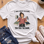 Pick The Book T-Shirt